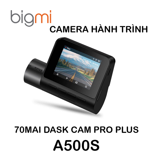 Camera hành trình ô tô 70mai pro plus a500s - cam trước