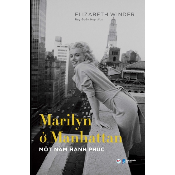 Sách Tân Việt - Marilyn Ở Manhattan – Một Năm Hạnh Phúc