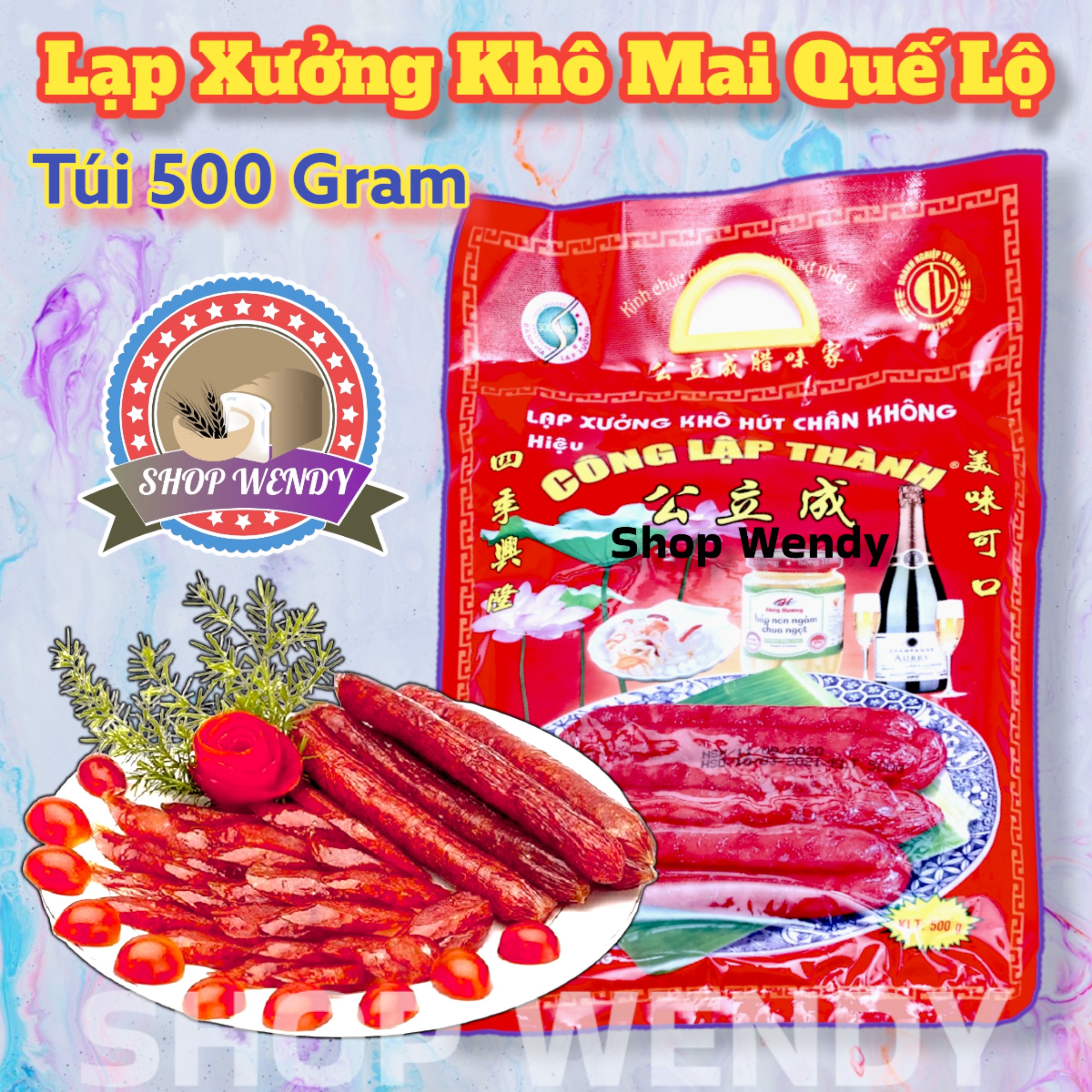 Lạp Xưởng Khô Mai Quế Lộ Hút Chân Không - Hàng Xuất Khẩu- Công Lập Thành 500g { Bánh Trung Thu, Bánh Kẹo, Bánh Pía, Đặc Sản Sóc Trăng }
