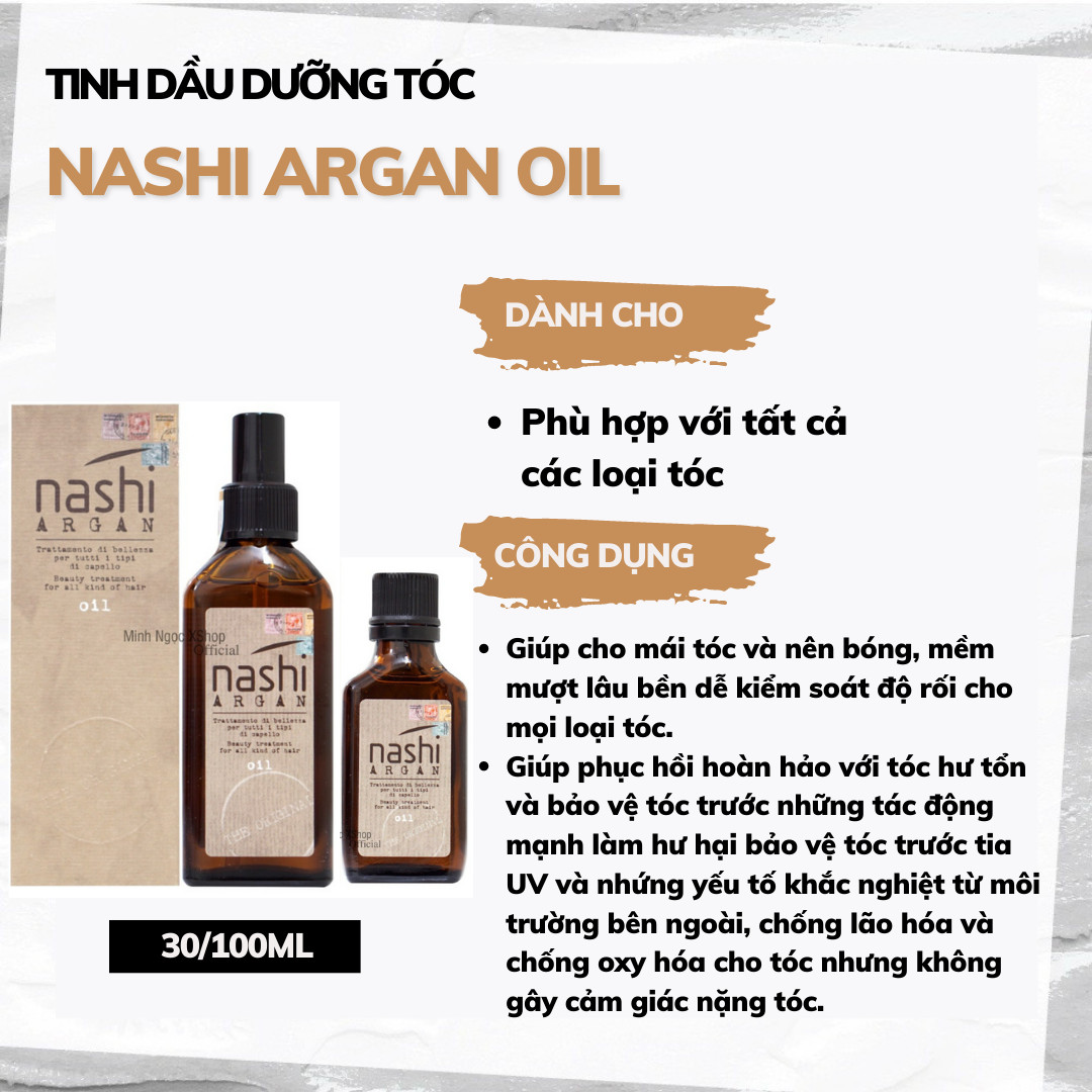 Tinh dầu dưỡng tóc Nashi Argan Oil 30ML - 100ML