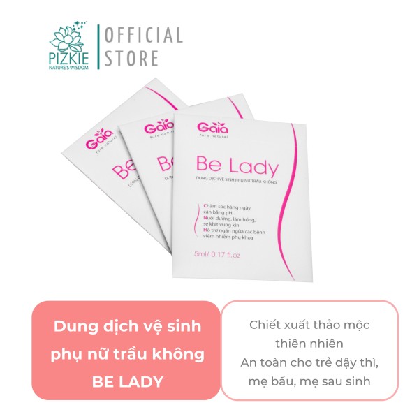 Be Lady - Dung Dịch Vệ Sinh Phụ Nữ Chiết Xuất Thiên Nhiên - Hỗ Trợ Làm Sạch, Ngăn Ngừa Nấm - Gói 5ml