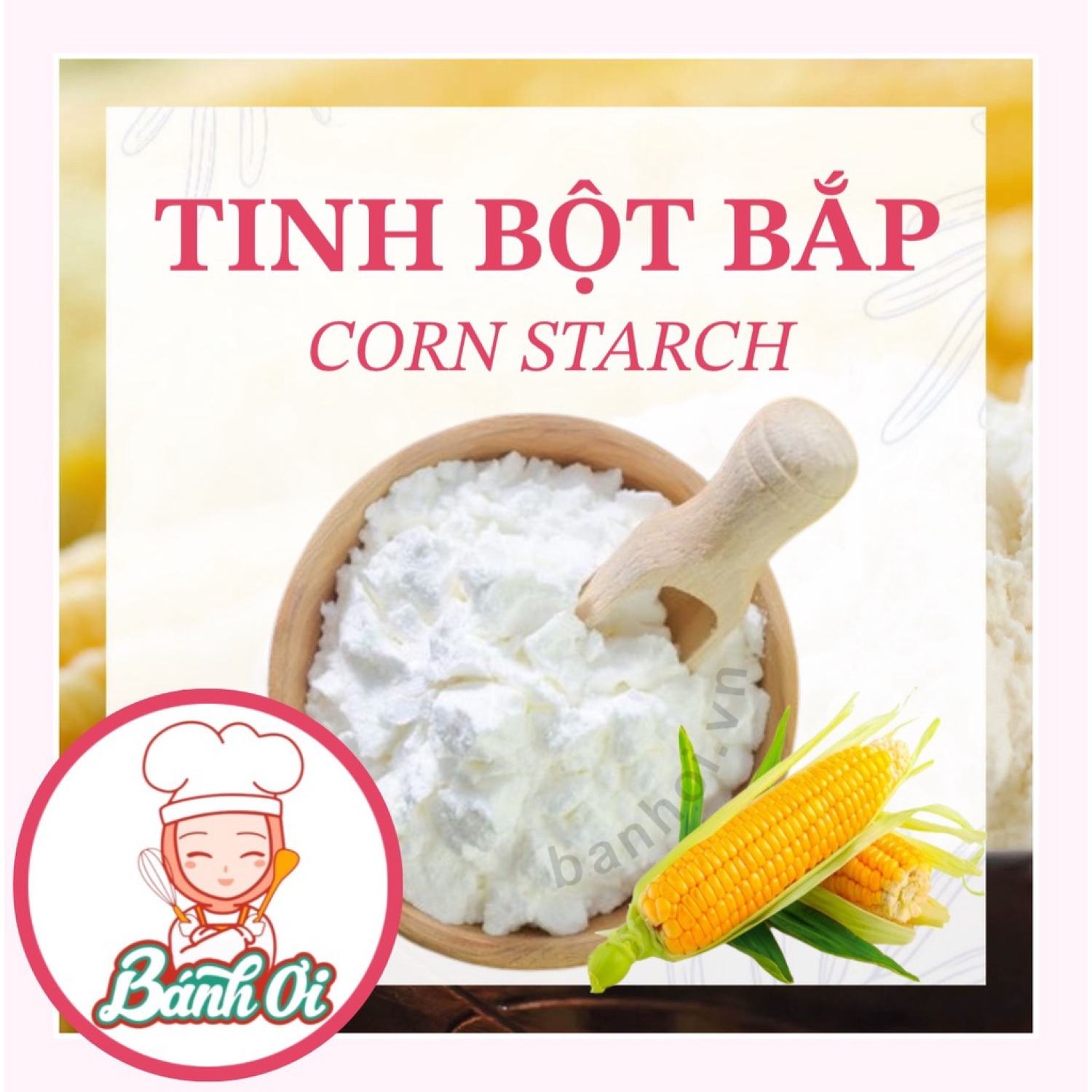 Bột bắp, tinh bột bắp Thái Lan - Nấu ăn, làm bánh