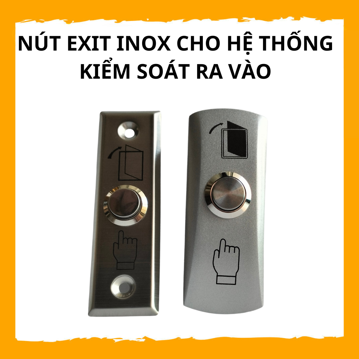 Nút Exit Inox Cho Hệ Thống Kiểm Soát Ra Vào