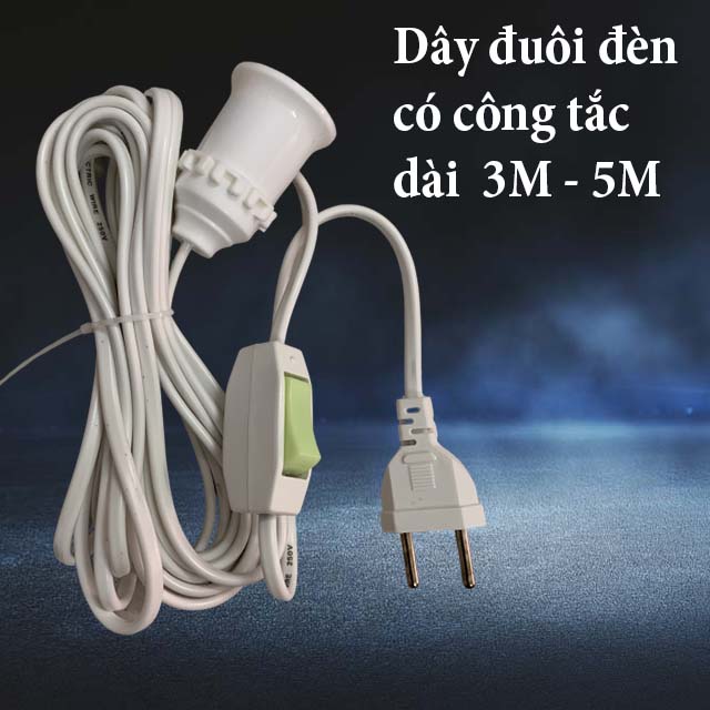 Dây Đuôi Bóng Đèn Có Công Tắc 3M / 5M