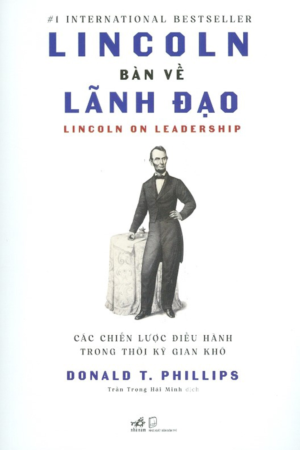 Lincoln Bàn Về Lãnh Đạo