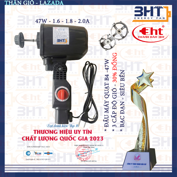 Đầu máy quạt B4 - 47W