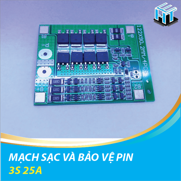 MẠCH SẠC XẢ VÀ BẢO VỆ PIN 3S 25A