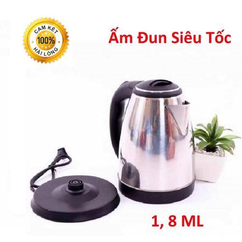 Ấm siêu tốc 1.8L siêu tốt, ấm siêu tốc inox
