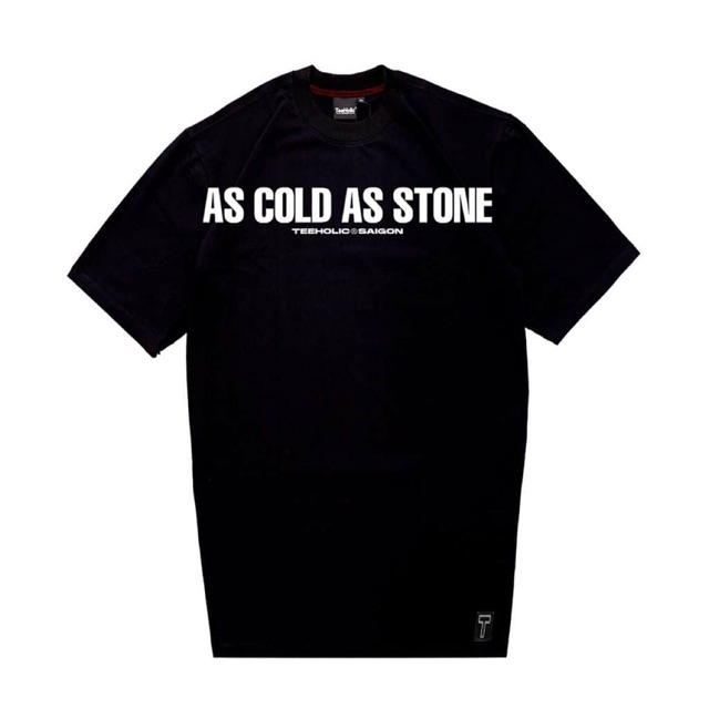 Áo Thun Nam Nữ TEEHOLIC In Chữ As Cold As Stone Màu Đen