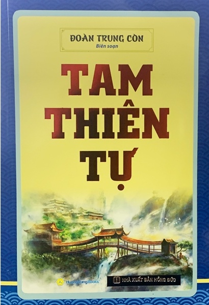 Tam Thiên Tự - Đoàn Trung Còn (Trình bày Việt - Hán - Nôm)