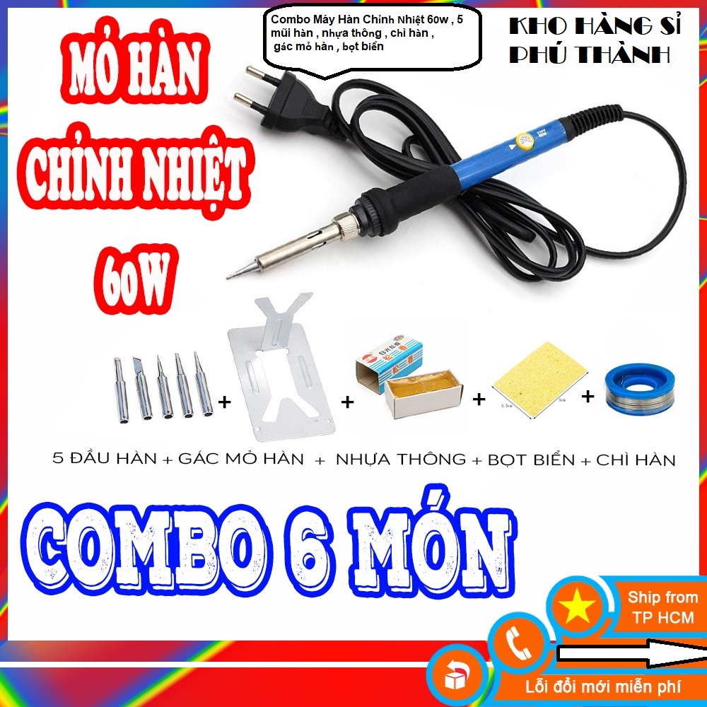 Combo Máy Hàn Chỉnh Nhiệt 60w , 5 mũi hàn , nhựa thông , chì hàn , gác mỏ hàn , bọt biển