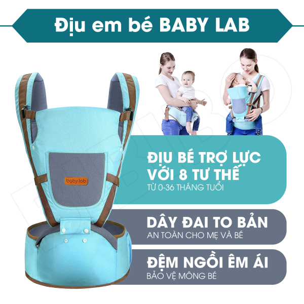 Địu em bé Baby Lab nhiều tư thế, Đai địu có bệ ngồi Baby Lab, Địu trẻ em an toàn cho bé từ 0 đến 36 tháng, thoáng mát, nhẹ và mềm mại, trợ lực tốt