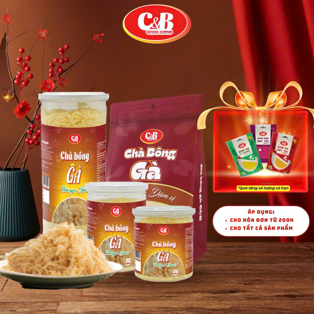 CHÀ BÔNG - RUỐC GÀ C&B (Tươi ngon - Đậm vị)