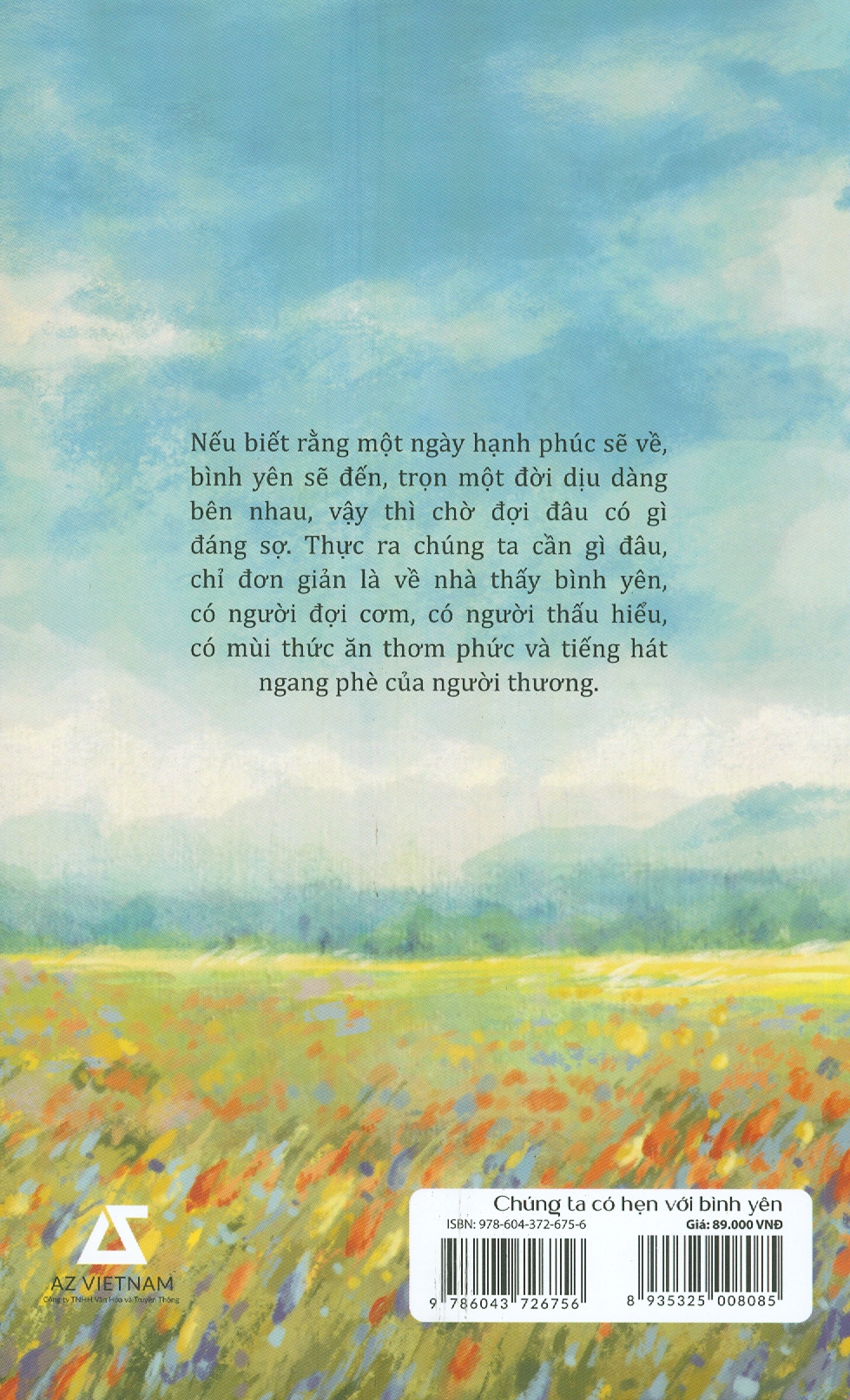 Chúng Ta Có Hẹn Với Bình Yên