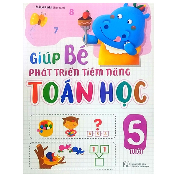 Fahasa - Giúp Bé Phát Triển Tiềm Năng Toán Học (5 Tuổi)