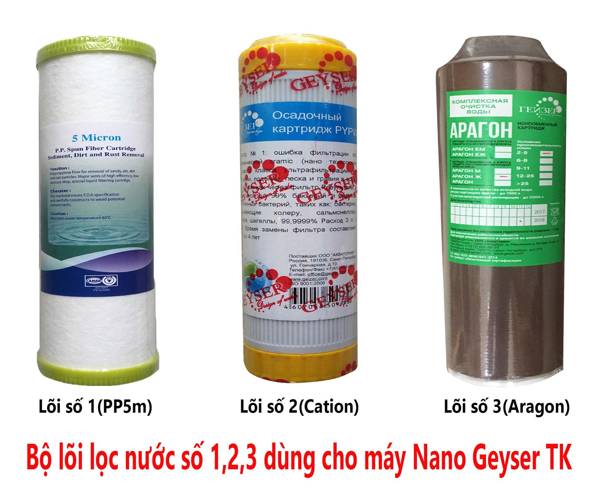 Lõi lọc số 1,2,3 dùng cho máy lọc nước Nano Geyser TK