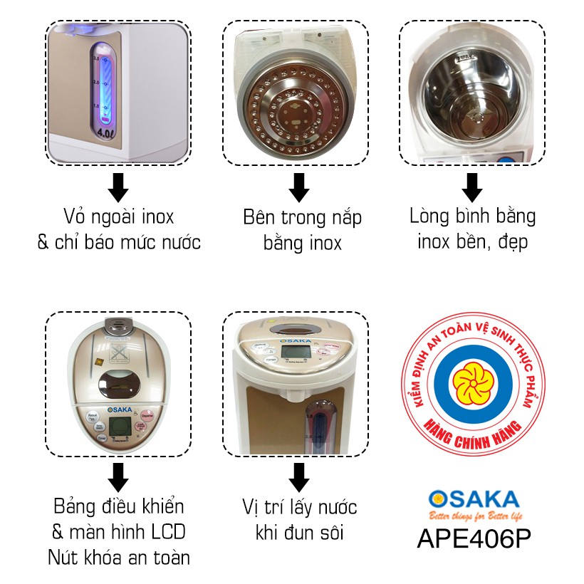 BÌNH THỦY ĐIỆN OSAKA APE-406P 4.0 LÍT (CÓ 4 CHẾ ĐỘ GIỮ ẤM)