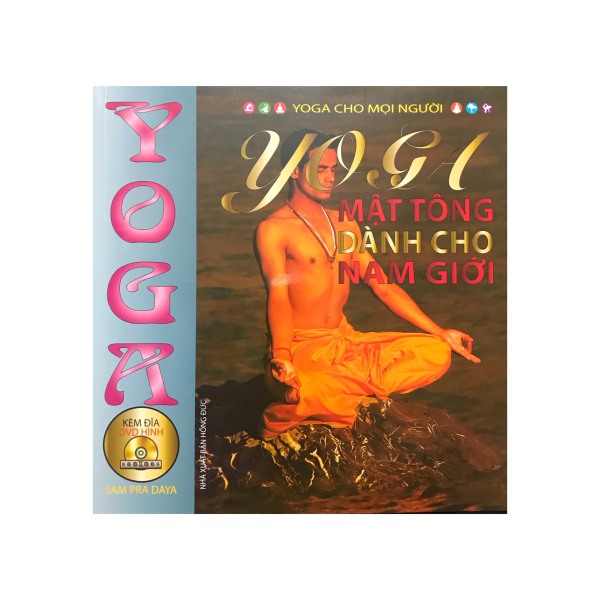 Yoga mật tông dành cho nam giới , kèm đĩa CD ( Minh Lâm )