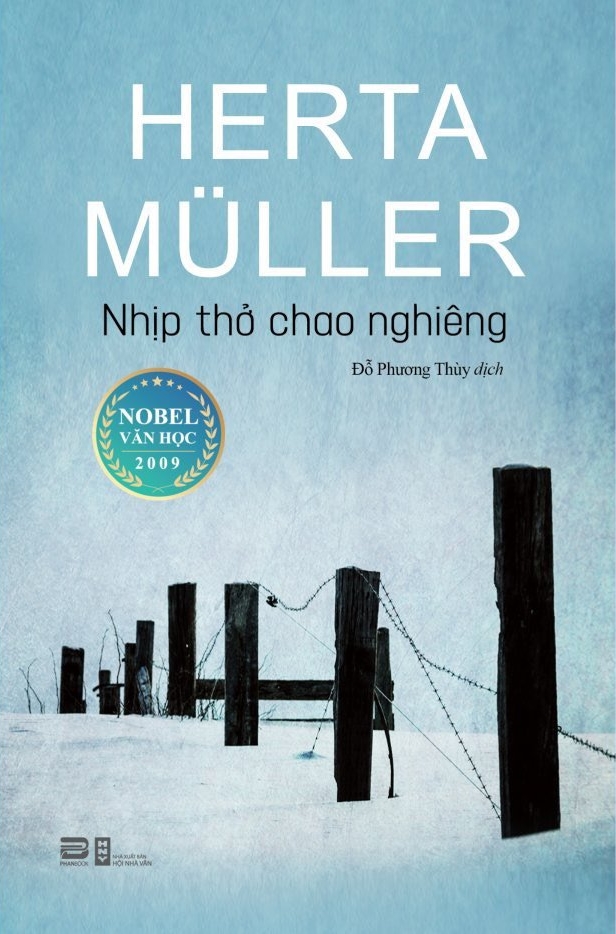 Sách - Nhịp Thở Chao Nghiêng - Herta Müller