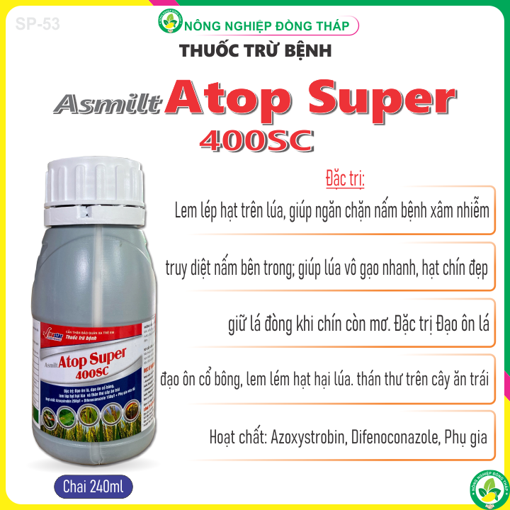 Trừ Bệnh Asmilt Atop Super 400SC (chai 240ml)