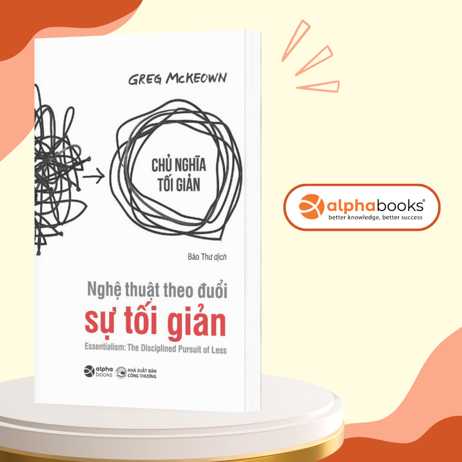 Sách Alphabooks - Nghệ Thuật Theo Đuổi Sự Tối Giản