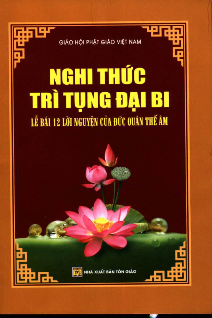 Sổ tay nghi thức trì tụng chú đại bi chuẩn nhất
