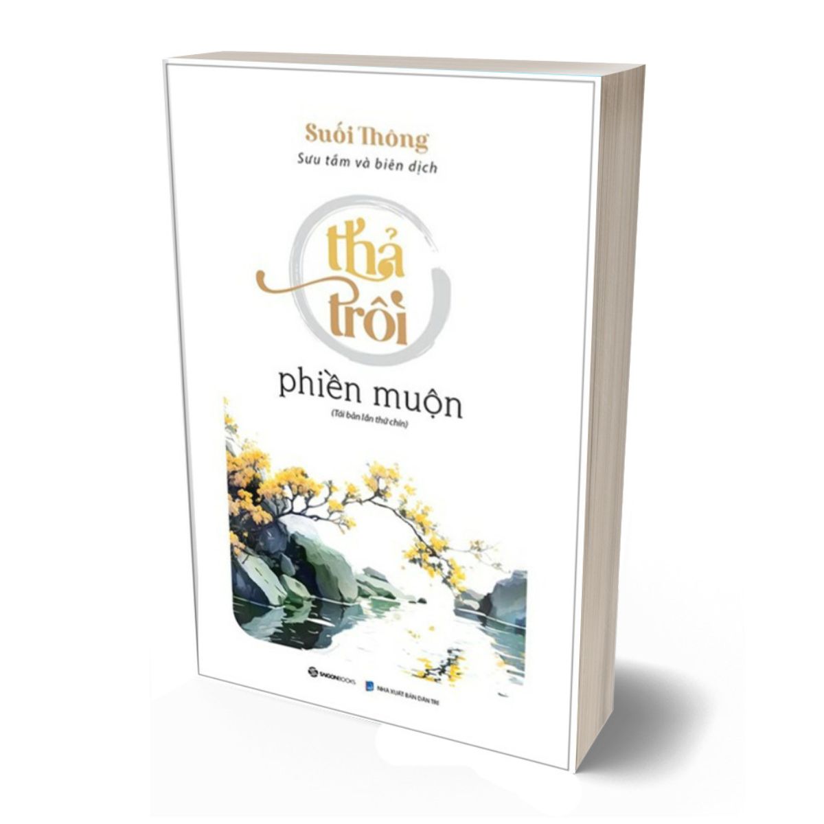 Sách - Thả Trôi Phiền Muộn (Tái Bản 2023)