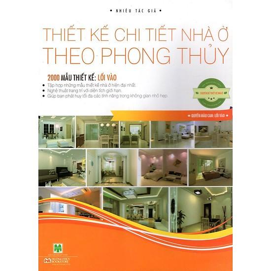 Thiết Kế Chi Tiết Nhà Ở Theo Phong Thủy - Quyển Màu Cam: Lối Vào