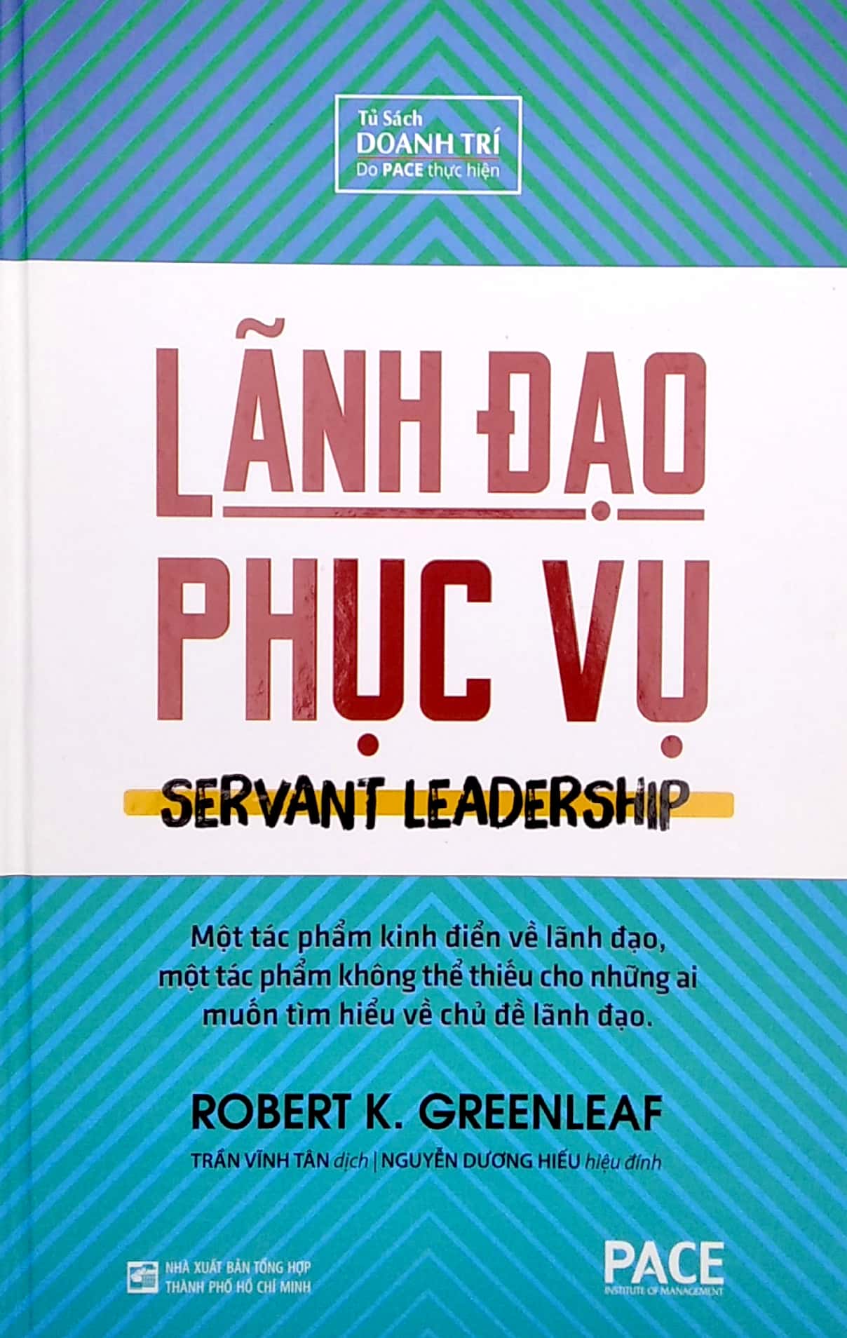 Sách Fahasa - Lãnh Đạo Phục Vụ (Bìa Cứng) (2022)