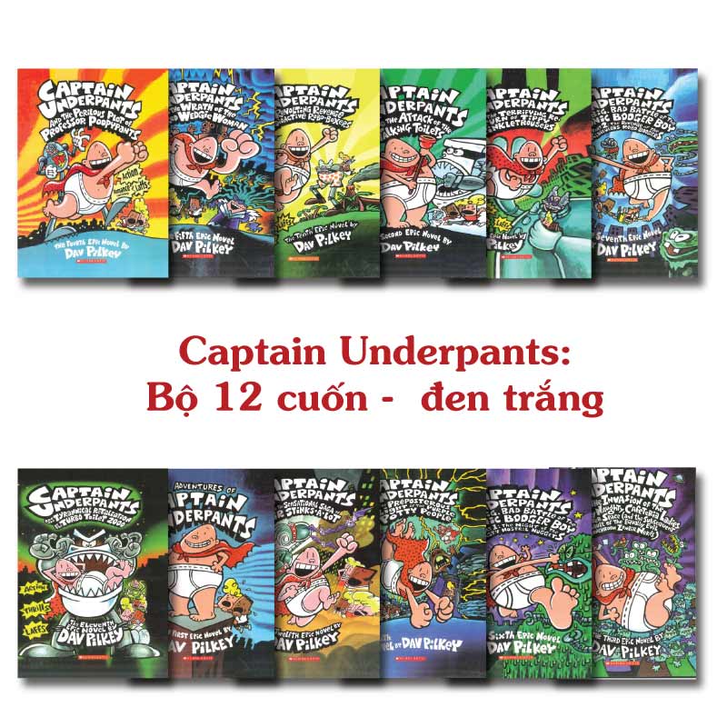 [Bộ Truyện] Captain Underpants – 12 books (Thuyền Trưởng Quần Chip) | Sách Tiếng Anh
