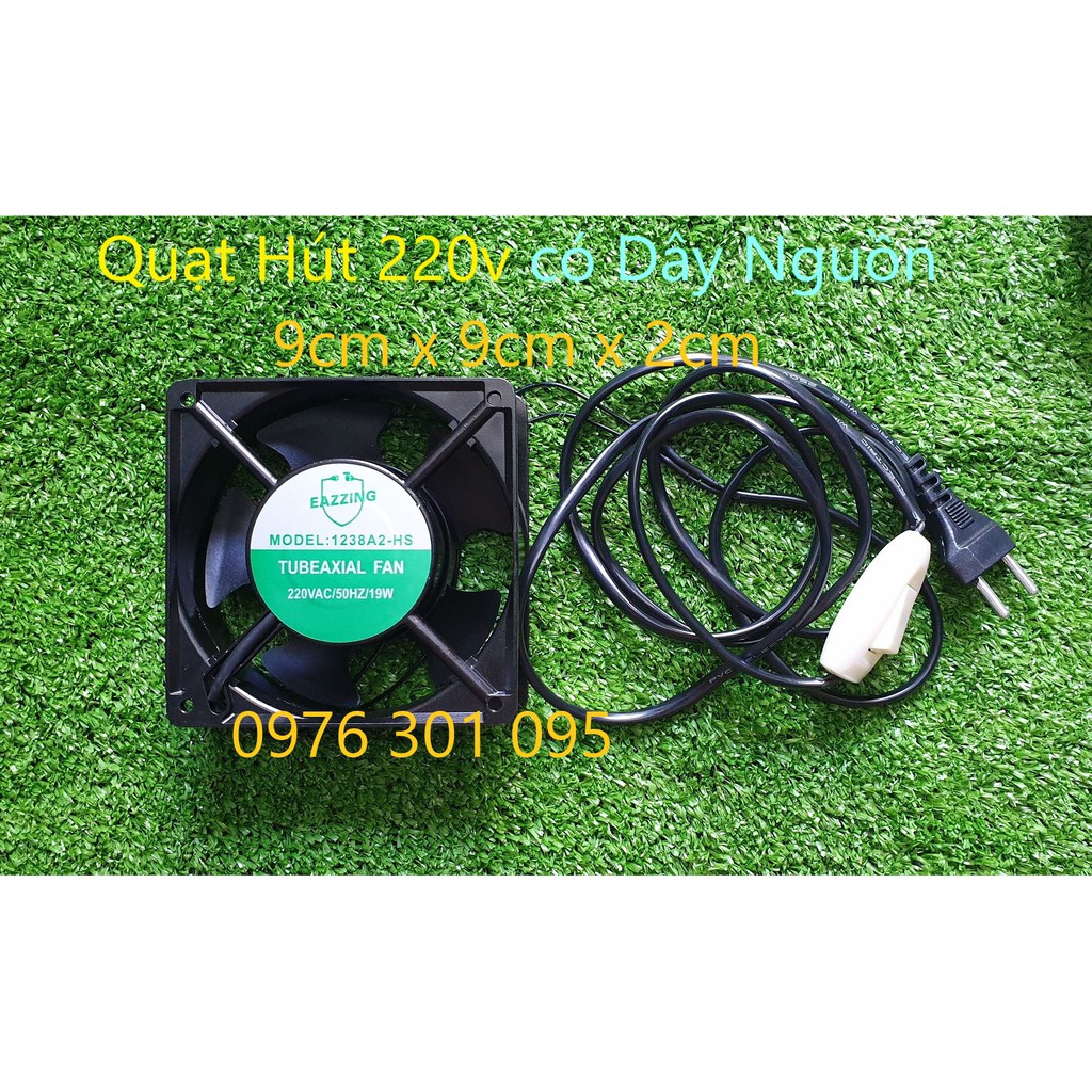Quạt Thông Gió - Hút Mùi 8cm/9cm/12cm - Điện 220v