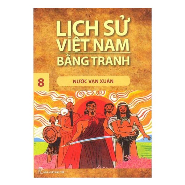 Sách - lịch sử việt nam bằng tranh : nước vạn xuân - nxb trẻ