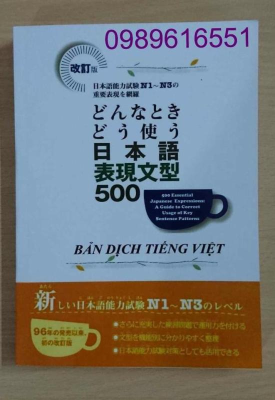 Sách từ điển Donnatoki dou tsukau Nihongo Hyougen bunkei 500 dịch 4tiếng Việt.