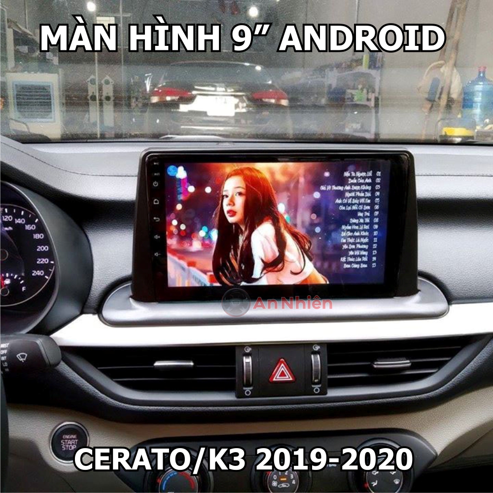 [kho Hải Phòng] Màn Hình 9 inch Cho Xe CERATO, FORTE, K3 - Chạy Android Tiếng Việt, điều khiển giọng nói, Tích Hợp GPS Chỉ Đường, vô lăng, Xem Camera Lùi, Đầu Màn hình DVD Kèm Mặt Dưỡng Giắc Zin Cho Xe KIA