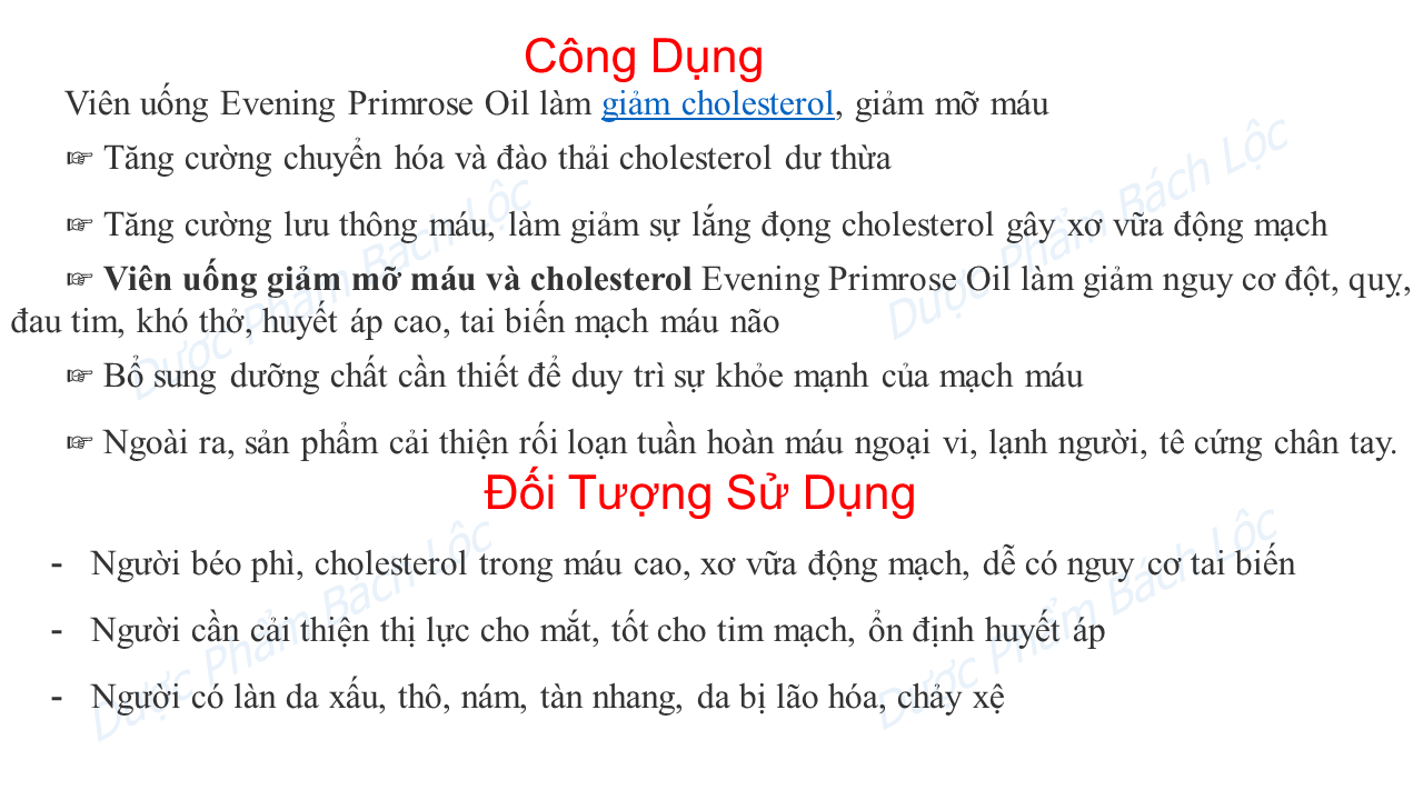 Viên uống giảm mỡ máu Evening Primrose Oil hỗ trợ giảm Cholesterol máu, giảm nguy cơ xơ vữa động mạch, cải thiện thị lực, phòng ngừa tai biến, đột quỵ-Hộp 60 viên- Dược Phẩm Bách Lộc