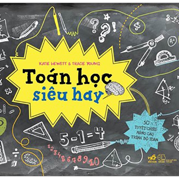 Fahasa - Toán Học Siêu Hay (Tái Bản 2019)