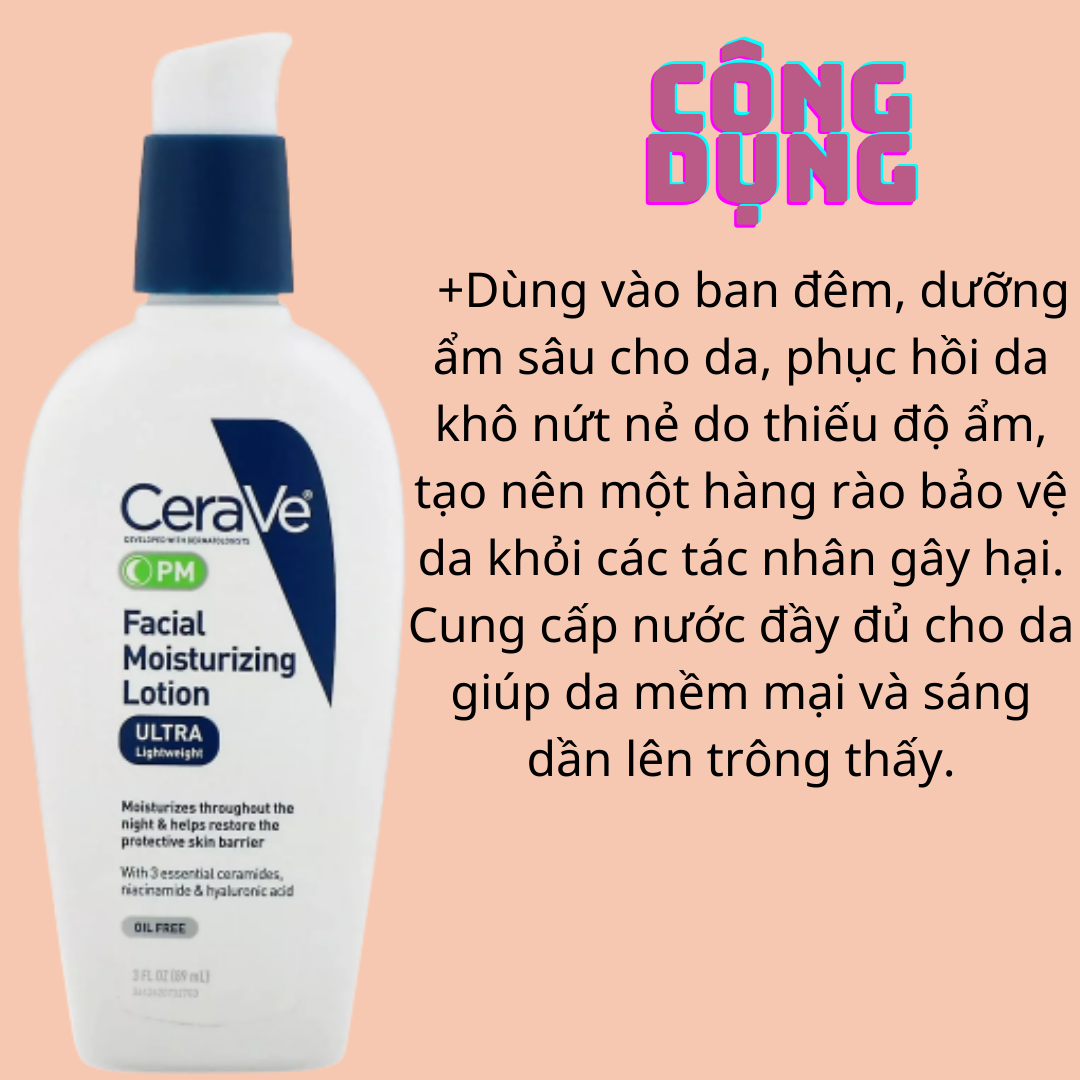 Kem Cấp Ẩm CeraVe Facial Moisturizing Lotion PM (89ml)