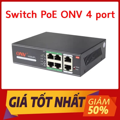 [HCM]Switch PoE ONV 4 port - 2 Cổng Uplink