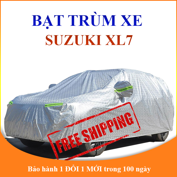 Bạt che phủ xe ô tô 7 chỗ SUZUKI XL7 chống nắng mưa, bạt trùm xe ô tô 3 lớp chống nóng không thấm nước - 1 đổi 1