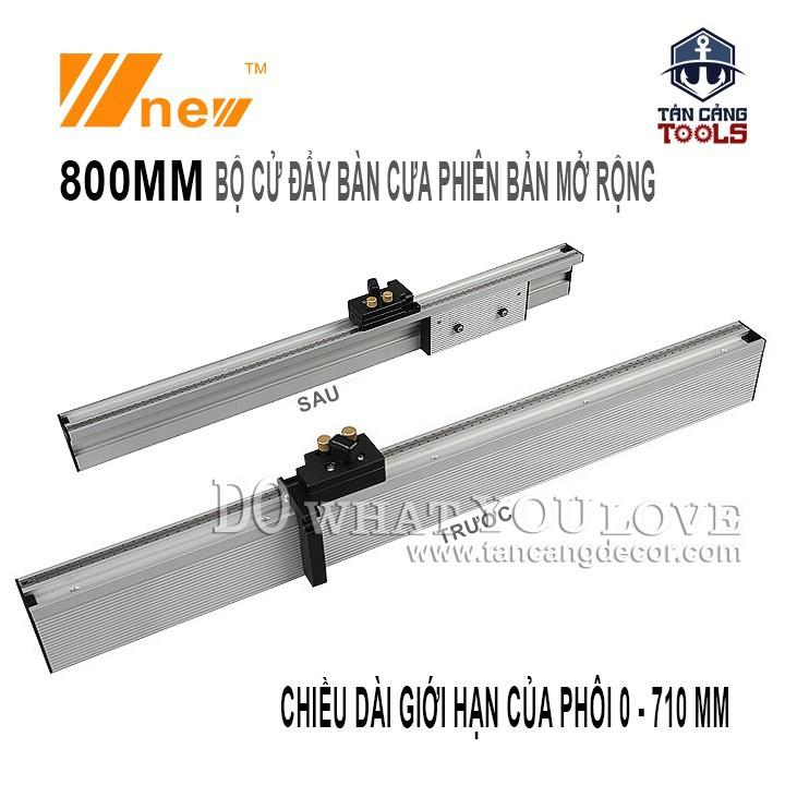 Bộ Cử Đẩy Bàn Cưa Wnew Phiên Bản Mở Rộng (600mm, 800mm)