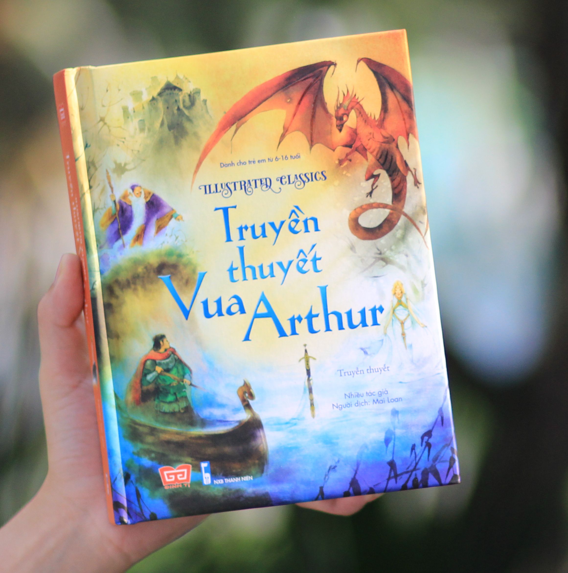 Sách - Illustrated Classics - Truyền thuyết Vua Arthur