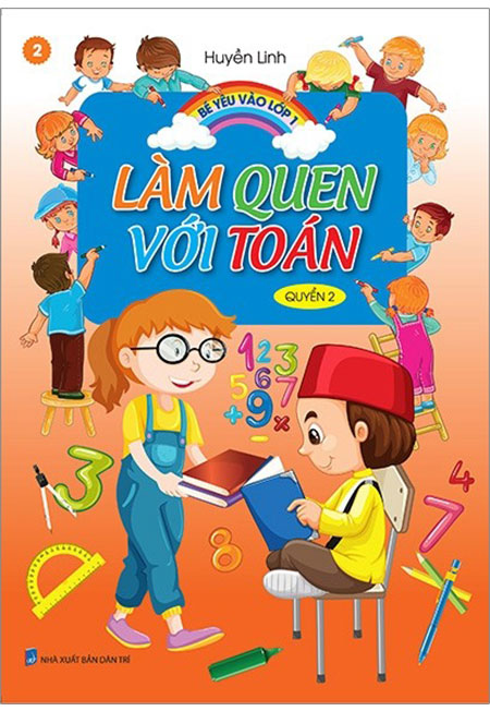 Sách - Bé Yêu Vào Lớp 1 - Tập 2: Làm Quen Với Toán - Quyển 2 - Phương Nam Book