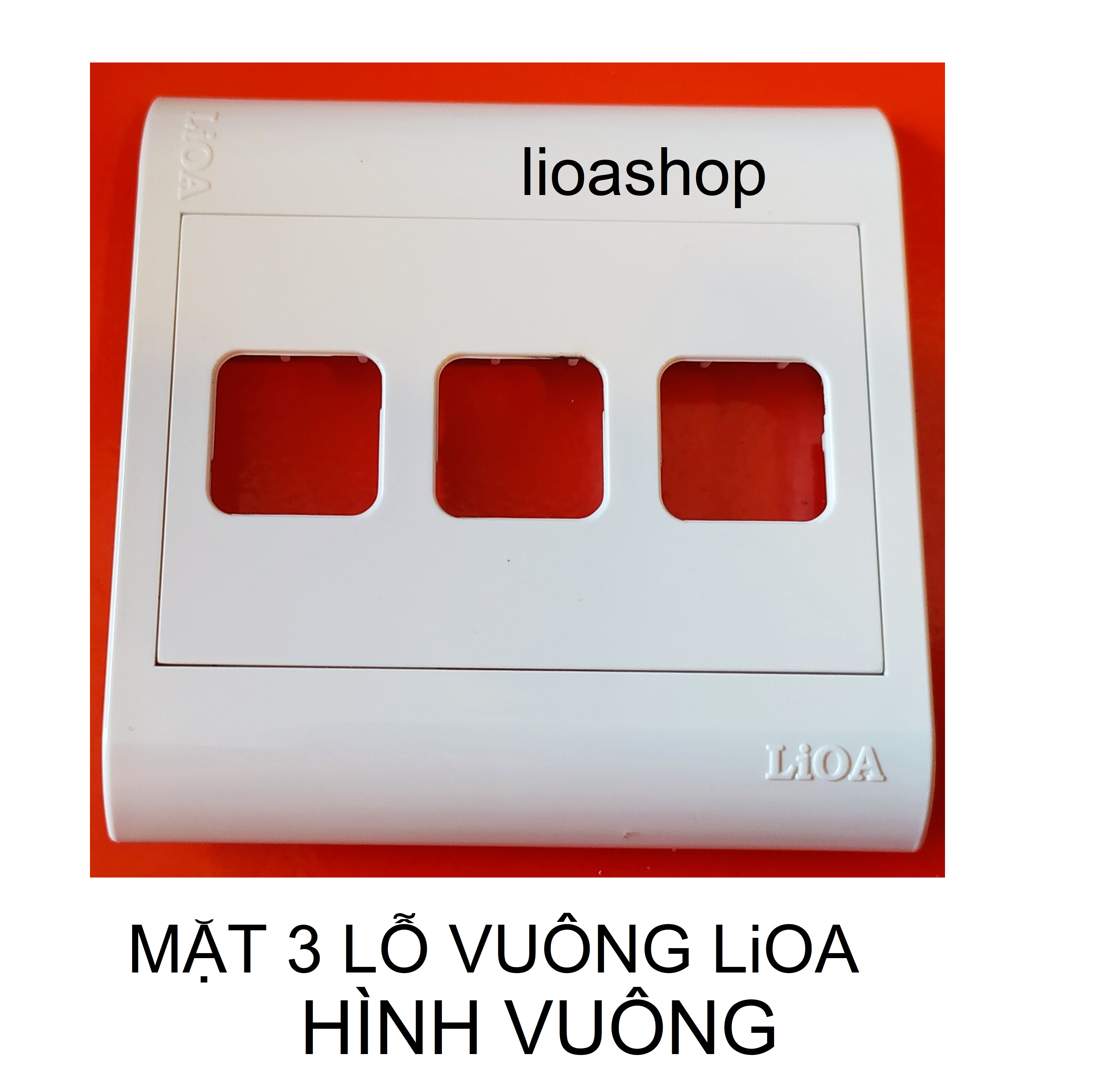 BỘ 2 MẶT 3 LỖ VUÔNG LiOA - HÌNH VUÔNG