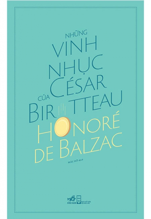 Sách - Những Vinh Nhục Của César Birotteau - Phương Nam Book