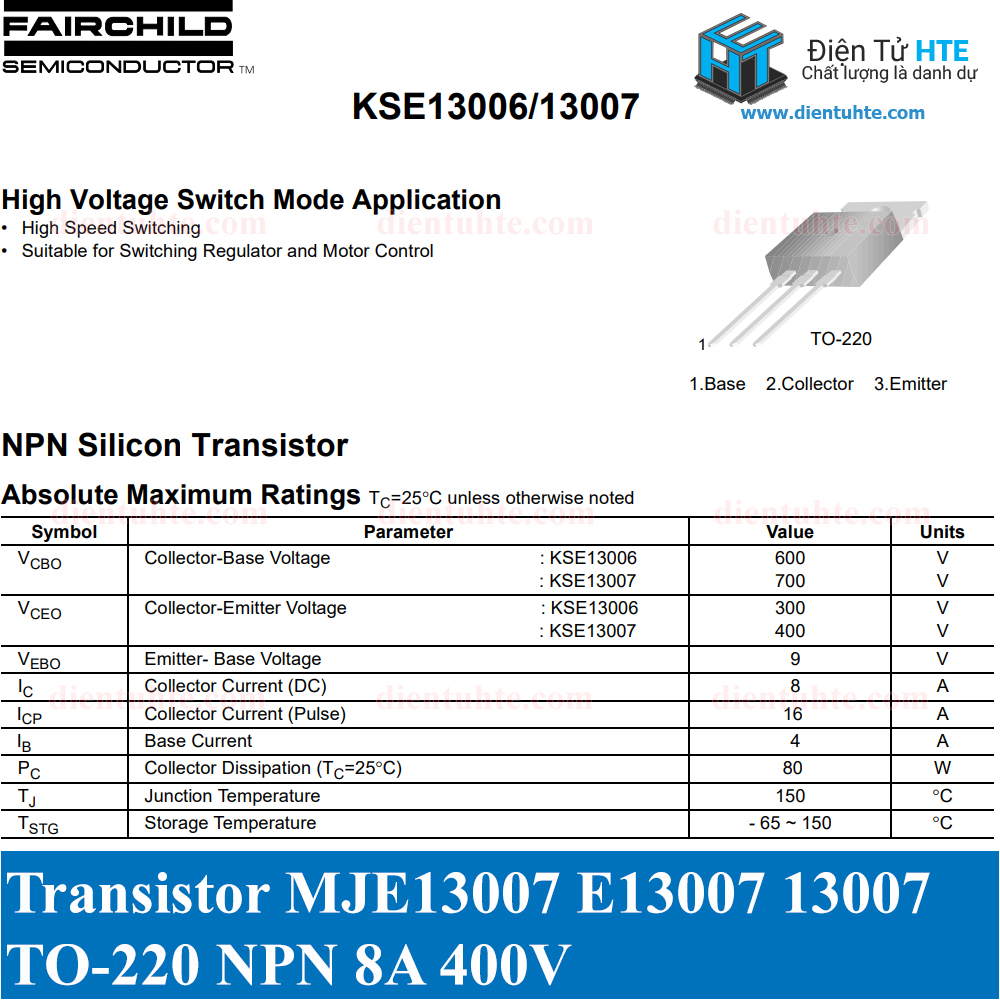 Combo 2 Transistor công suất JE13007 E13007 13007 400V 8A
