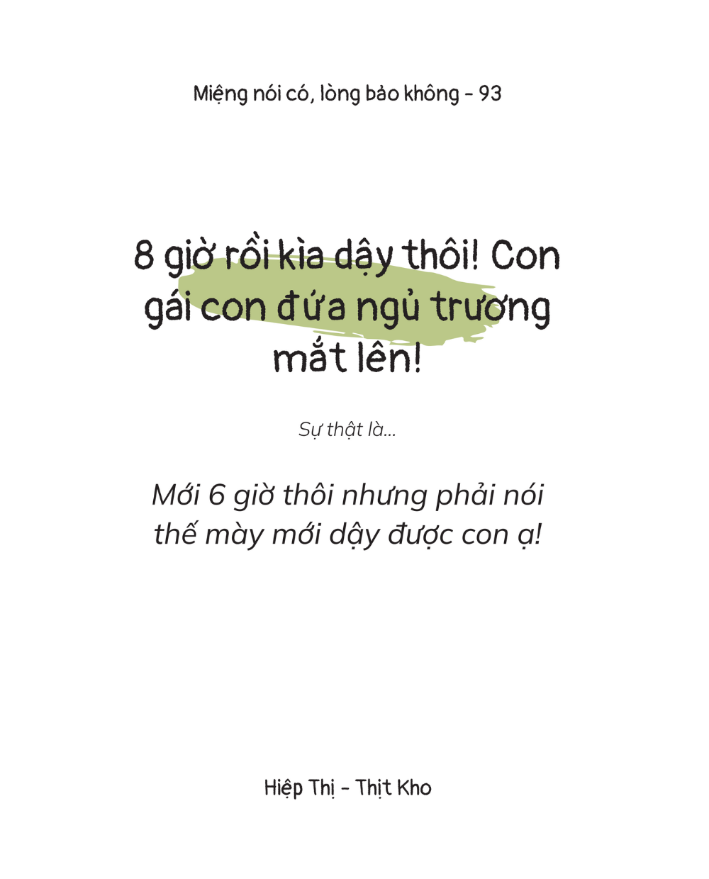 Timebooks - Miệng Nói Có, Lòng Bảo Không