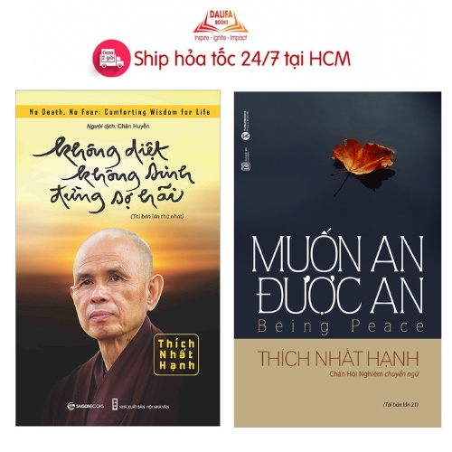 Sách - Combo 2 cuốn không diệt không sinh đừng sợ hãi và muốn an được an