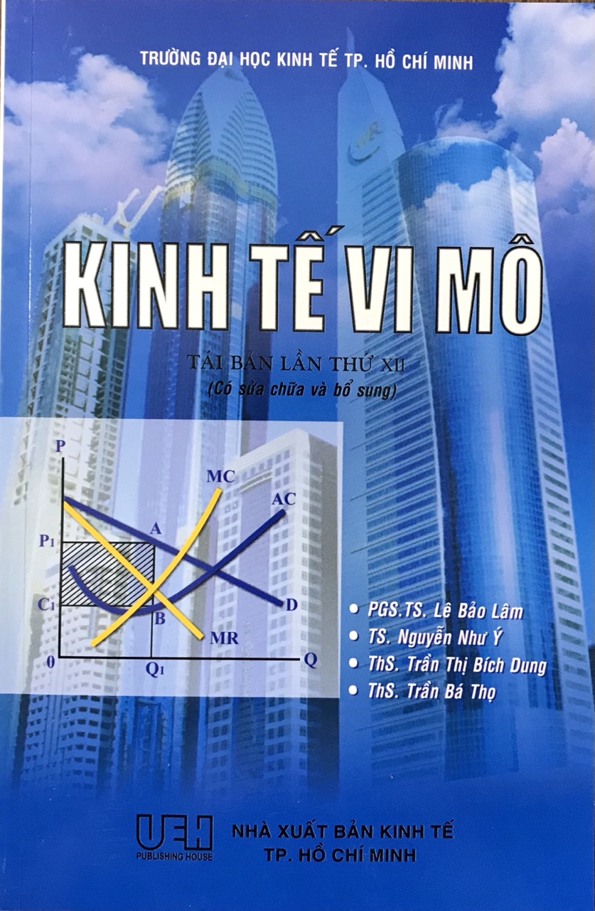 Kinh Tế Vi Mô ( Tái Bản )