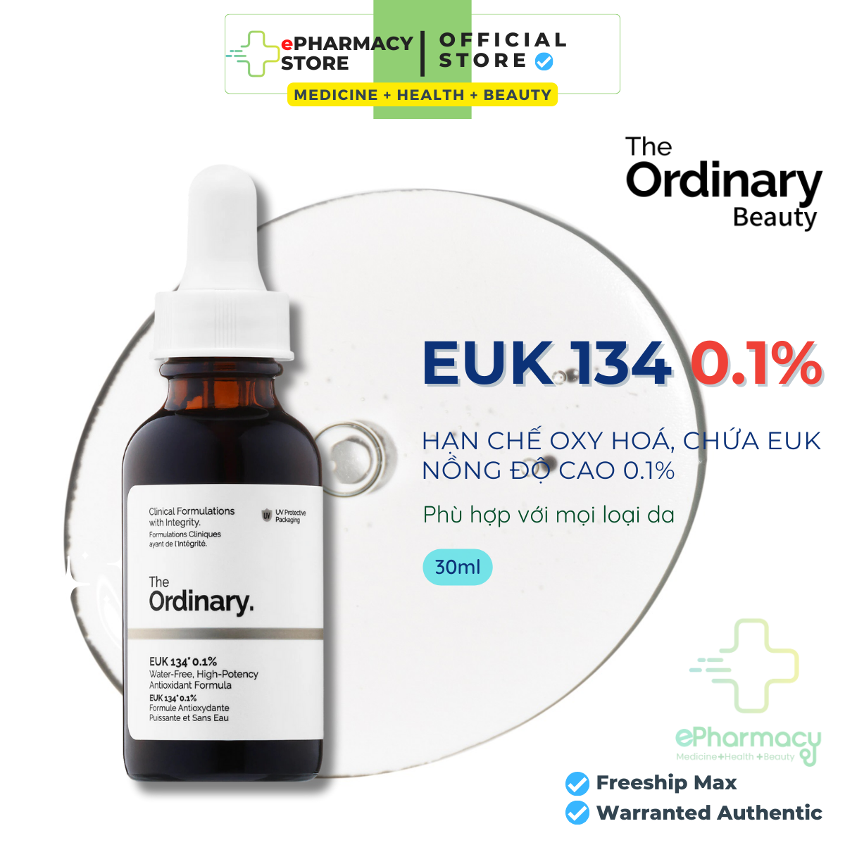 Serum The Ordinary EUK 134 0.1% [30ml] Tinh chất dưỡng chống oxy hóa
