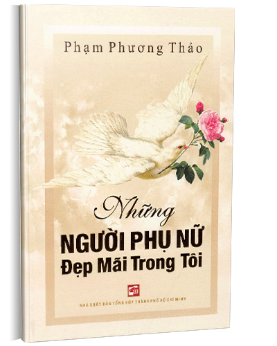 NXBHCM - Sách Những người phụ nữ đẹp mãi trong tôi